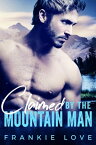 Claimed By The Mountain Man A Modern Mail-Order Bride Romance【電子書籍】[ Frankie Love ]