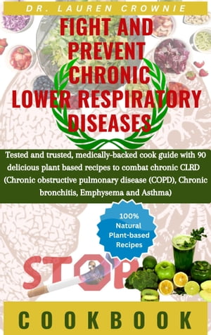 Fight and prevent chronic lower respiratory disease (CLRD)