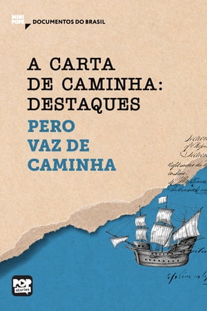 A carta de Caminha: destaques