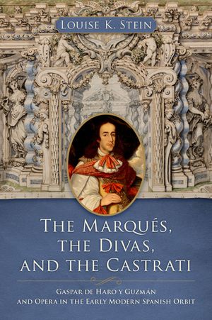 The Marqu?s, the Divas, and the Castrati