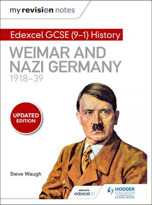 ŷKoboŻҽҥȥ㤨My Revision Notes: Edexcel GCSE (9-1 History: Weimar and Nazi Germany, 1918-39Żҽҡ[ Steve Waugh ]פβǤʤ911ߤˤʤޤ