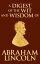 Digest of the Wit and Wisdom of Abraham LincolnŻҽҡ[ Abraham Lincoln ]