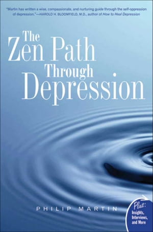 The Zen Path Through Depression