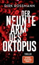 Der neunte Arm des Oktopus Thriller