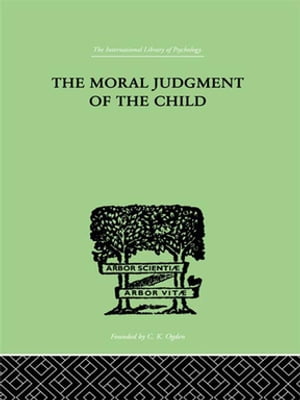 The Moral Judgment Of The Child