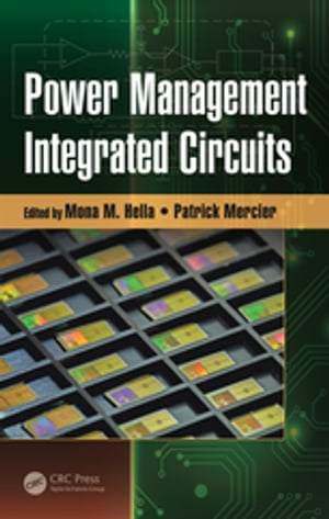 Power Management Integrated Circuits【電子書籍】