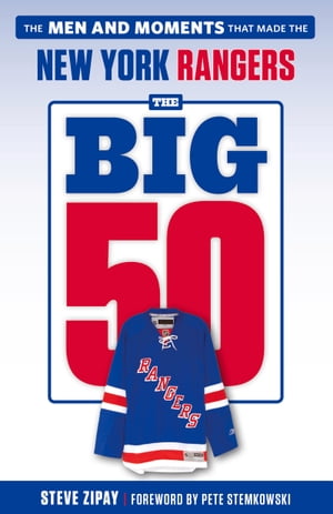 The Big 50: New York Rangers