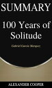Summary of 100 Years of Solitude by Gabriel Garc