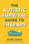 The Autistic Survival Guide to Therapy