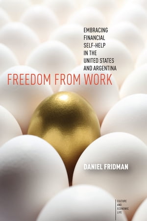 Freedom from Work Embracing Financial Self-Help 