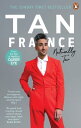 Naturally Tan A Memoir【電子書籍】 Tan France