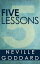 Five LessonsŻҽҡ[ Neville Goddard ]