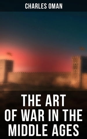 The Art of War in the Middle Ages