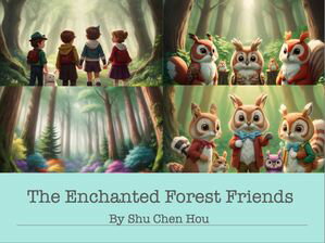 The Enchanted Forest Friends: A Magical Bedtime Journey