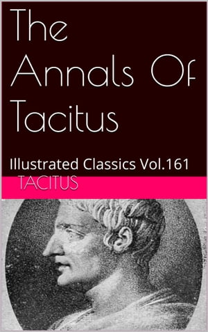 THE ANNALS OF TACITUS