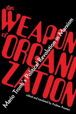 The Weapon of Organization