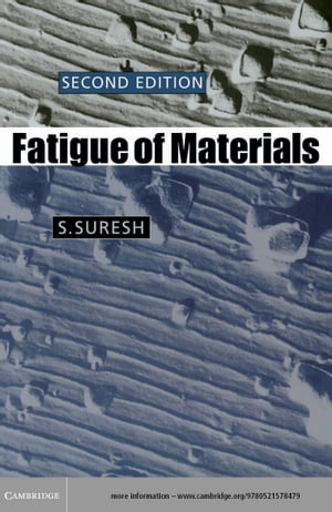 Fatigue of Materials