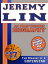 Jeremy Lin: An Unauthorized Biography