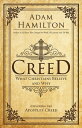 Creed What Christians Believe and Why