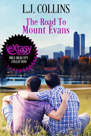 The Road To Mount Evans【電子書籍】[ L.J. 