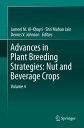 Advances in Plant Breeding Strategies: Nut and Beverage Crops Volume 4