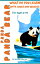 Panda Panda Bear What Do You Learn: With Jokes and QuizzesŻҽҡ[ The Blessed Creation ]