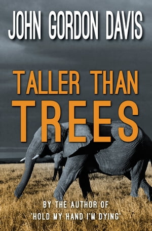 ŷKoboŻҽҥȥ㤨Taller Than TreesŻҽҡ[ John Gordon Davis ]פβǤʤ1,041ߤˤʤޤ