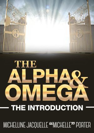 The Alpha and Omega The Introduction【電子書