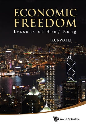 Economic Freedom: Lessons Of Hong Kong