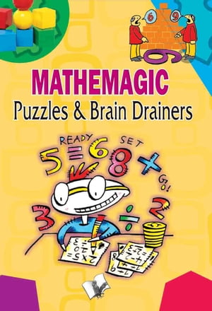 Mathemagic Puzzles & Brain Drainers【電子書