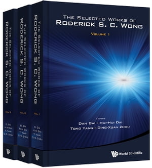 The Selected Works of Roderick S C Wong