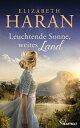 Leuchtende Sonne, weites Land【電子書籍】[