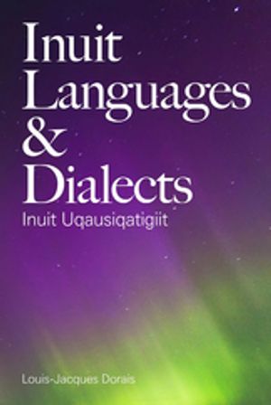 Inuit Languages and Dialects