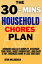 30 - Mins Household Chores Plan