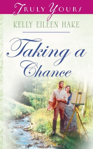 Taking A ChanceŻҽҡ[ Kelly Eileen Hake ]