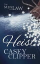 Heist【電子書籍】[ Cas...