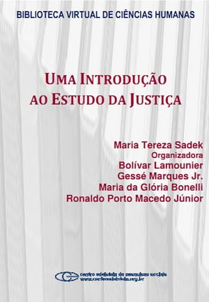 Uma introdução ao estudo da justiça