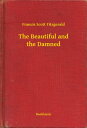 ŷKoboŻҽҥȥ㤨The Beautiful and the DamnedŻҽҡ[ Francis Scott Fitzgerald ]פβǤʤ100ߤˤʤޤ