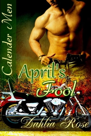 April's Fool Calender Men【電子書籍】[ Dah