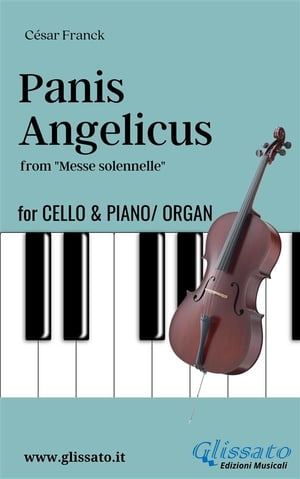 Panis Angelicus - Cello & Piano/Organ