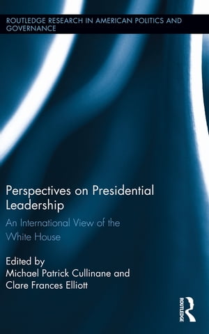 Perspectives on Presidential Leadership