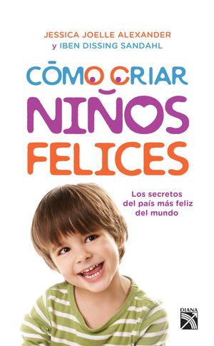 Cómo criar niños felices