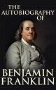 ŷKoboŻҽҥȥ㤨The Autobiography of Benjamin FranklinŻҽҡ[ Benjamin Franklin ]פβǤʤ65ߤˤʤޤ