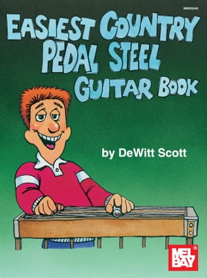 Easiest Country Pedal Steel Guitar Book