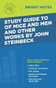 ŷKoboŻҽҥȥ㤨Study Guide to Of Mice and Men and Other Works by John SteinbeckŻҽҡ[ Intelligent Education ]פβǤʤ1,134ߤˤʤޤ