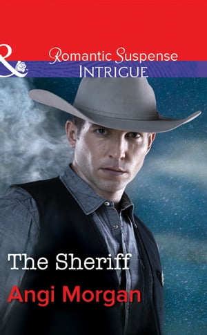 The Sheriff (Mills & Boon Intrigue) (West Texas 