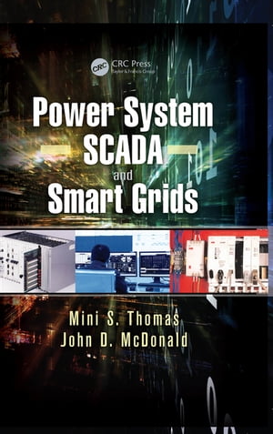 Power System SCADA and Smart Grids