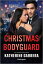 Christmas BodyguardŻҽҡ[ Katherine Garbera ]