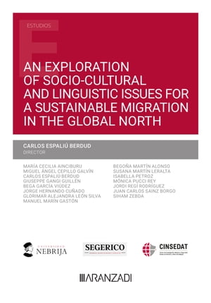 An exploration of socio-cultural and linguistic issues for a sustainable migration in the global north