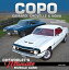 COPO Camaro, Chevelle & Nova: Chevrolet's Ultimate Muscle Cars